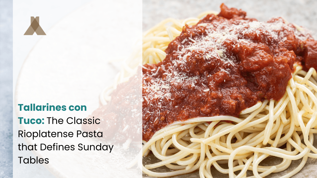 Tallarines con Tuco: The Classic Rioplatense Pasta that Defines Sunday Tables
