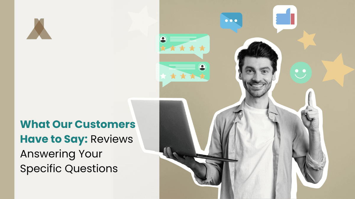 What Our Customers Have to Say: Reviews Answering Your Specific Questions