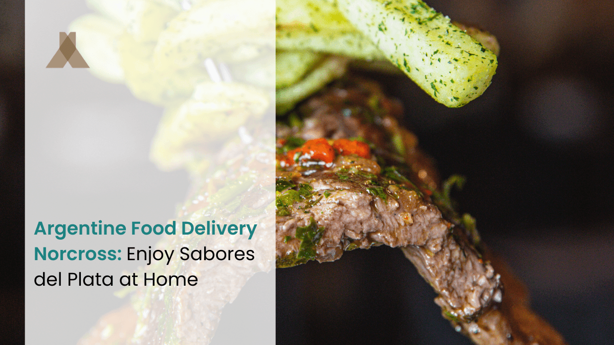 Sabores Atlanta - Argentine Food Delivery Norcross